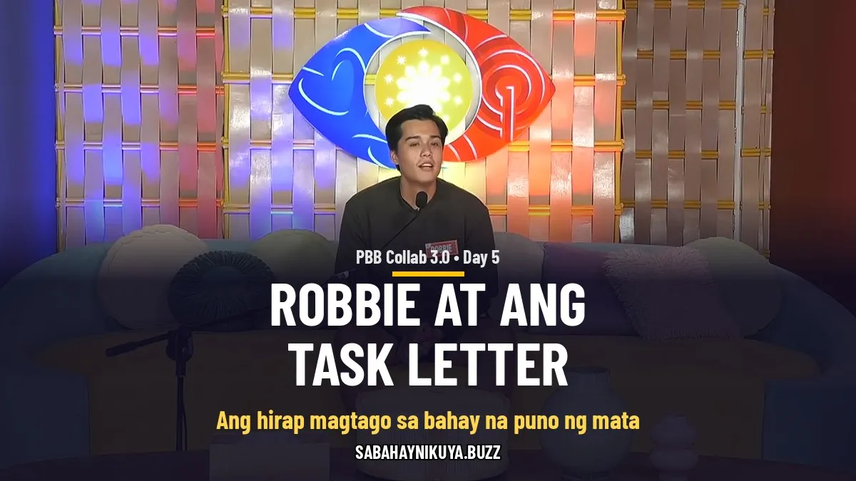 Robbie sa Day 5: Ang Paghahanap sa Sikretong Task Letter at ang Mga Muntik-Nang-Mahuli na Moment
