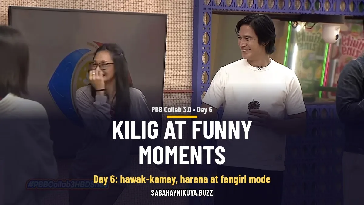 Kilig at Funny Moments sa Day 6 ng PBB Collab 3.0: Hawak-Kamay ni Piolo, Harana ni Kyle, at ang River Fangirls