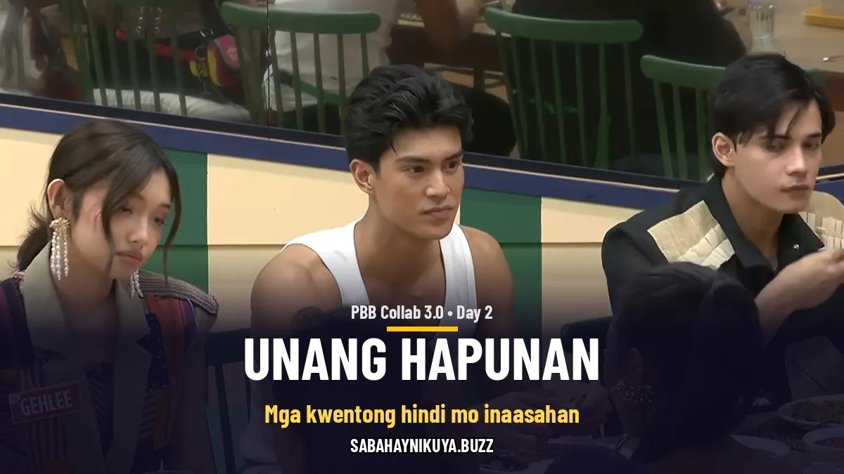 Unang Hapunan sa Bahay ni Kuya: Mga Kwentong Hindi Mo Inaasahan sa Housemates